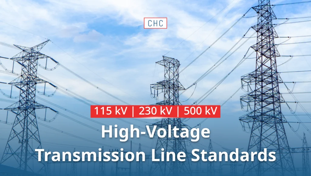 High-Voltage Transmission Line Standards by CHC Engineering